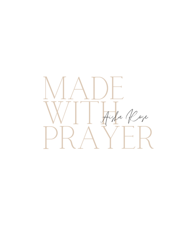 Made With Prayer